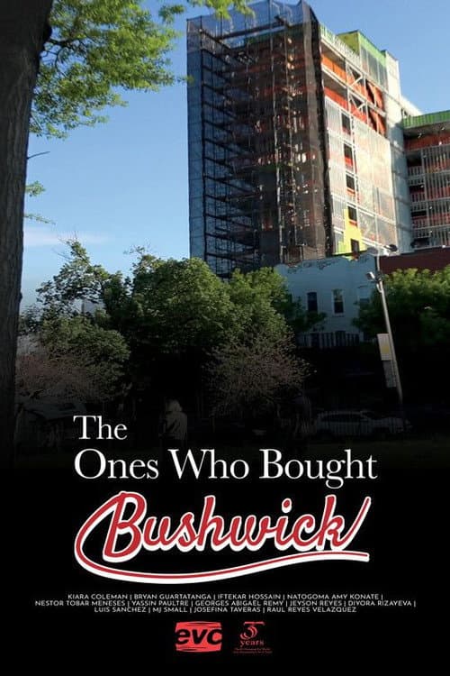 The Ones Who Bought Bushwick