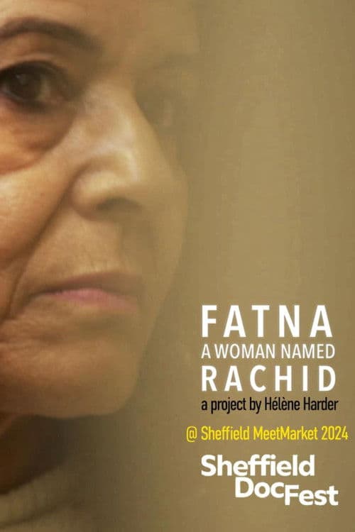 Fatna, A Woman Named Rachid