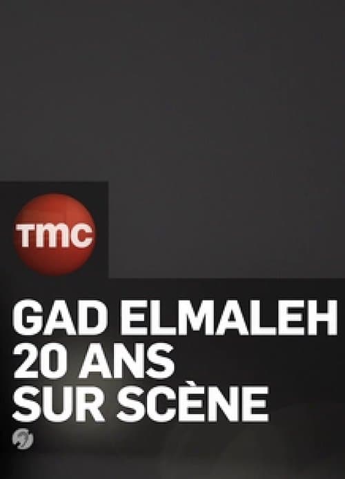 Gad Elmaleh: 20 Ans sur Scène