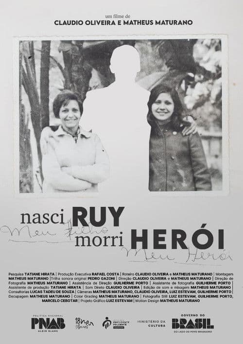 nasci ruy, morri herói