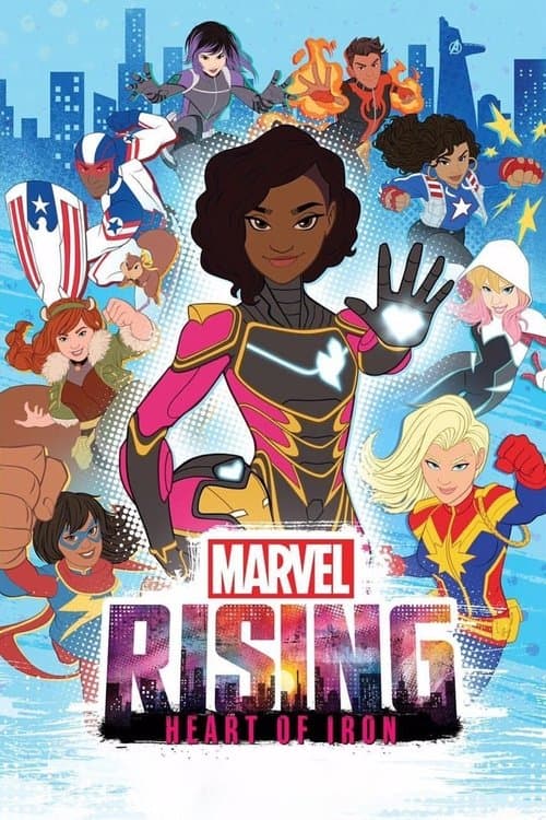 Marvel Rising: Heart of Iron