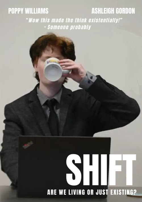 Shift