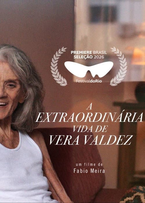 The Extraordinary Life of Vera Valdez