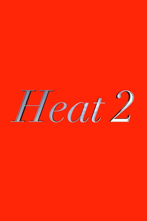 Heat 2