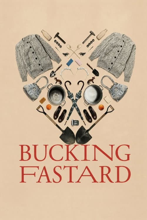 Bucking Fastard