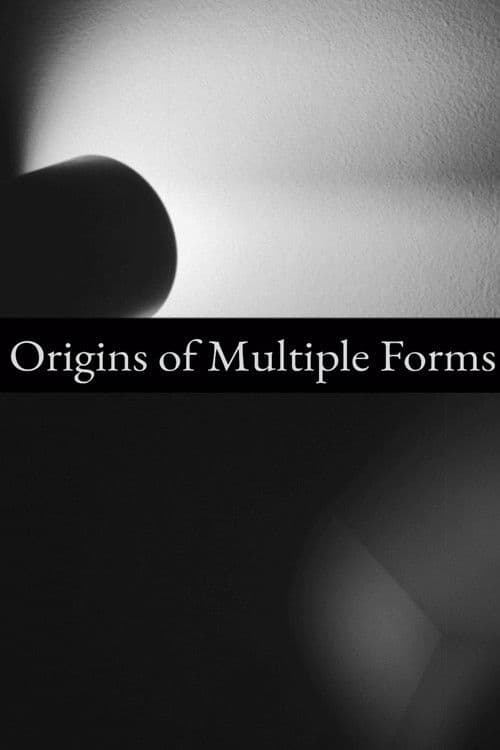 Origins of Multiple Forms