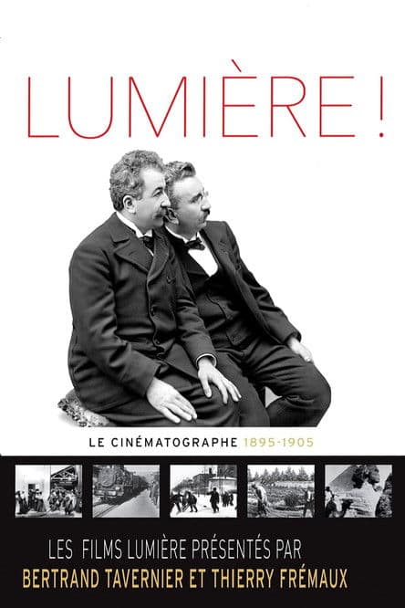 Lumière! The Cinematograph (1895-1905)