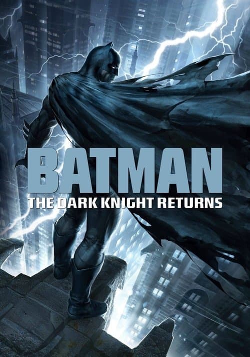 Batman: The Dark Knight Returns