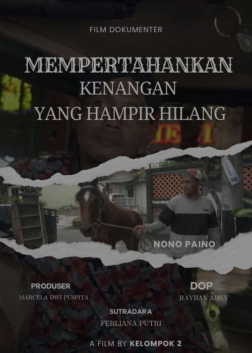 Mempertahankan Kenangan Yang Hampir Hilang