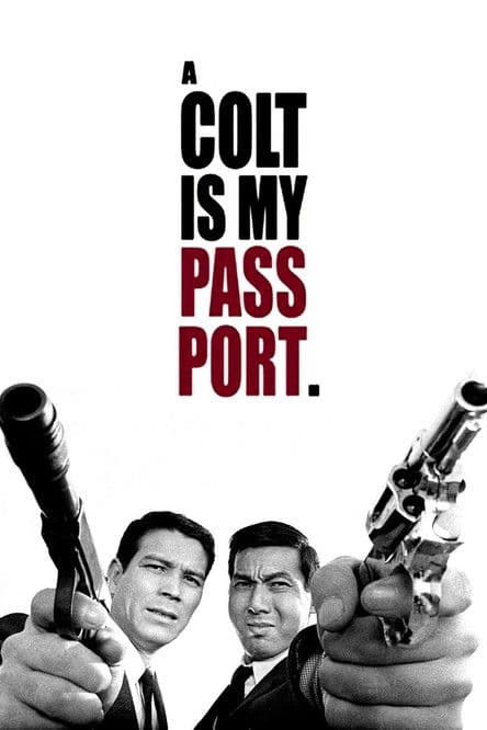 A Colt Is My Passport