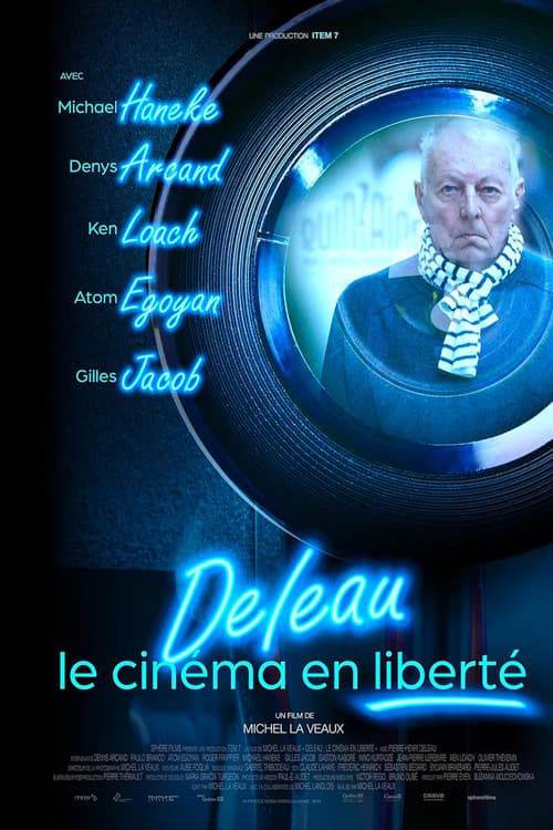 Deleau: Le cinéma en liberté