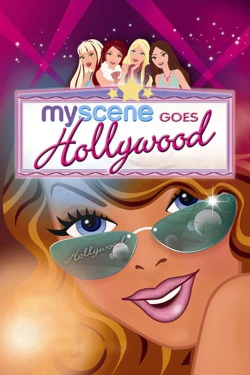 My Scene Goes Hollywood: The Movie