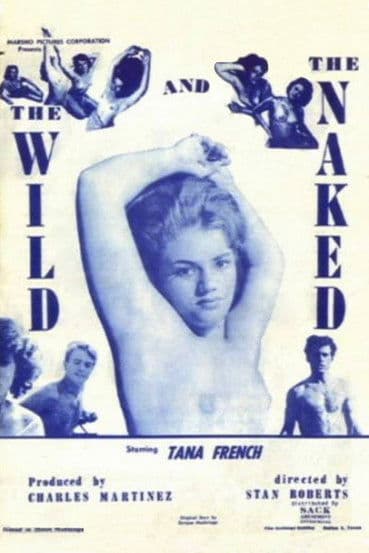 The Wild and the Naked