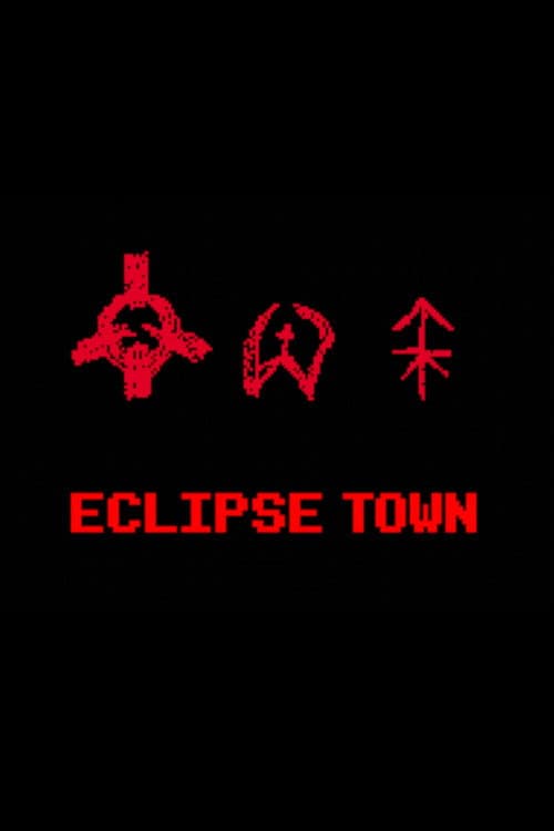 Eclipse Town #3
