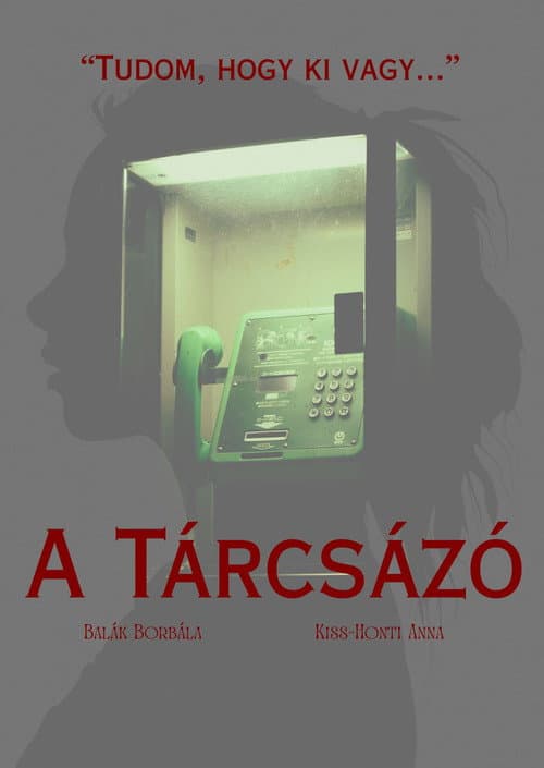 A Tárcsázó