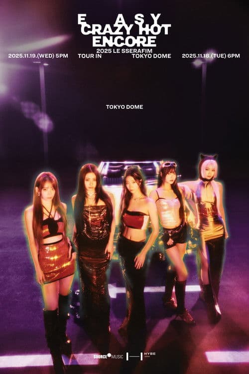 LE SSERAFIM TOUR 'EASY CRAZY HOT' ENCORE IN TOKYO DOME