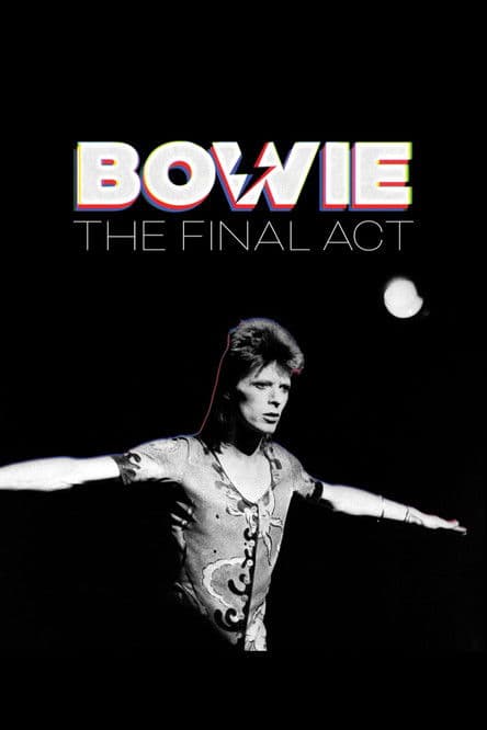 David Bowie: The Final Act