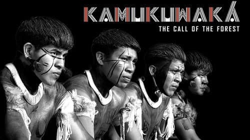 Kamukuwaká - The Call of the Forest