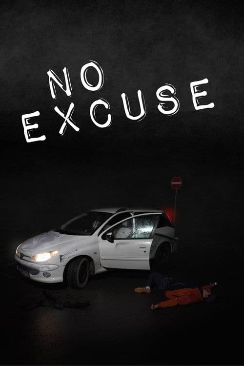 No Excuse
