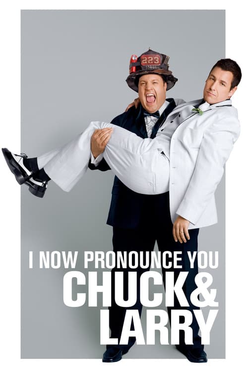 I Now Pronounce You Chuck & Larry