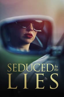 Seduced by His Lies