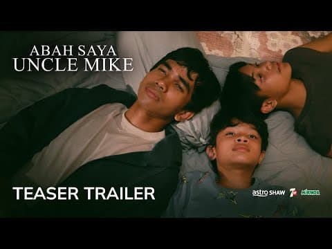 Abah Saya Uncle Mike (Official Teaser Trailer)