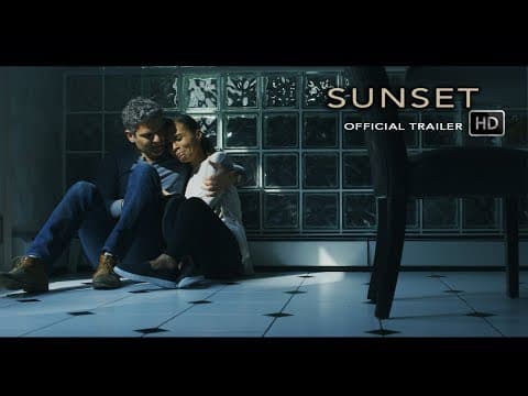 "Sunset" Official Trailer (2018)
