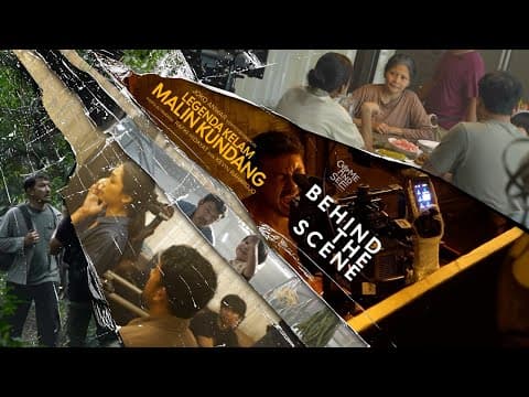 BEHIND THE SCENE | THE DARK LEGEND OF MALIN KUNDANG