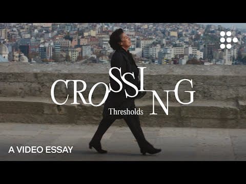 Video Essay: “Crossing Thresholds”