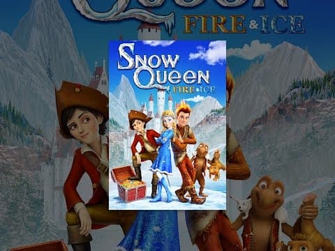 Snow Queen: Fire and Ice