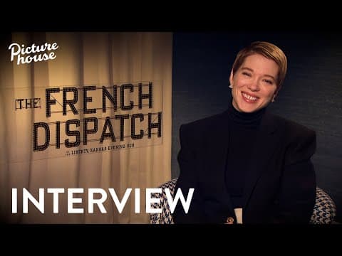 Lea Seydoux on The French Dispatch | Interview