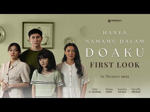 Hanya Namamu Dalam Doaku | Official First Look