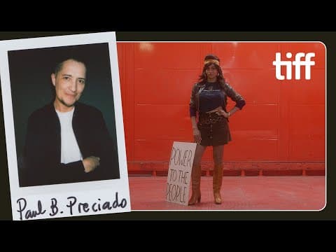 Transcending the Gender Binary with Paul B. Preciado’s ORLANDO, MY POLITICAL BIOGRAPHY | TIFF 2023