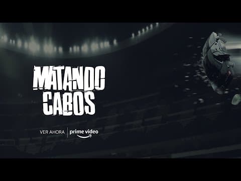 Matando Cabos l  Trailer de relanzamiento