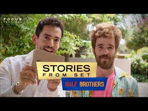 Stories from Set with Luis Gerardo Méndez and Connor Del Rio | Half Brothers | Ep 7