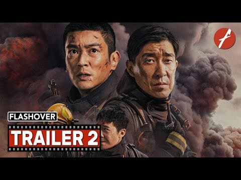 Flashover (2023) 惊天救援 - Movie Trailer 2 - Far East Films