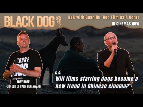 Q&A with Guan Hu: Will films starring dogs become a new trend in Chinese cinema?