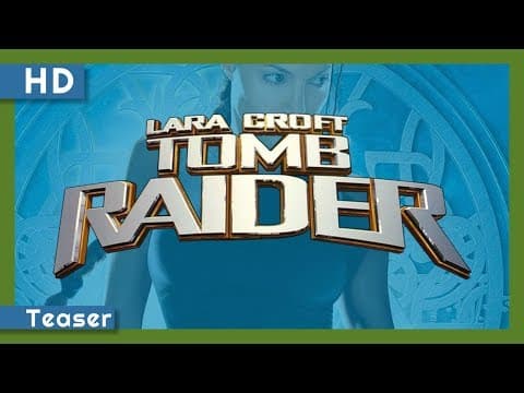 Lara Croft: Tomb Raider (2001) Teaser