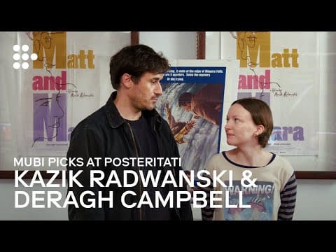 Kazik Radwanski & Deragh Campbell | MUBI Picks at Posteritati