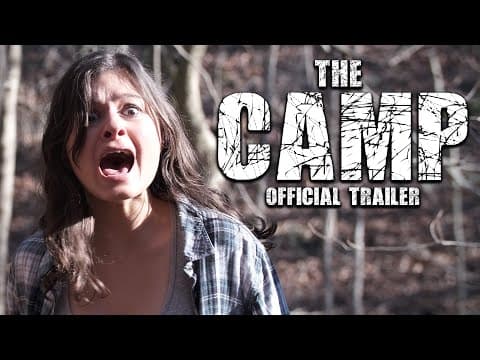 The Camp - Official Trailer