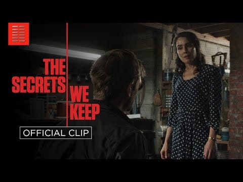 THE SECRETS WE KEEP | "You Know Who I Am" | Bleecker Street