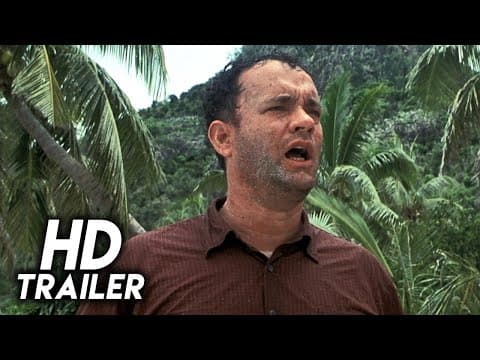 Cast Away (2000) Original Trailer [FHD]