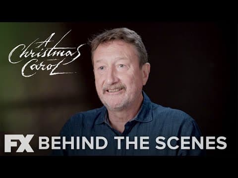 FX’s A Christmas Carol | Inside Look: Adapting a Classic | FX