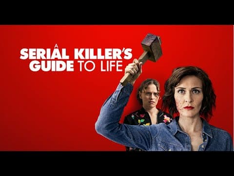 A Serial Killer's Guide to Life - Official Trailer HD
