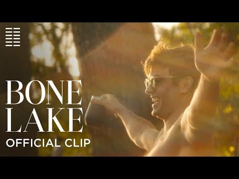 "About Bone Lake" Official Clip