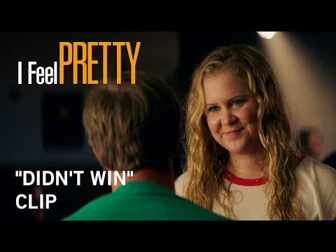 I Feel Pretty | "Didn't Win" Clip | Own It Now on Digital HD, Blu Ray & DVD