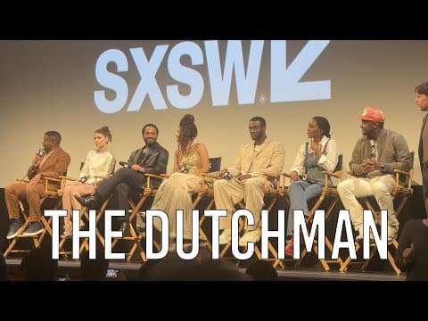 SXSW 2025: The Dutchman FULL Q&A and Panel feat. Kate Mara and Andre Holland