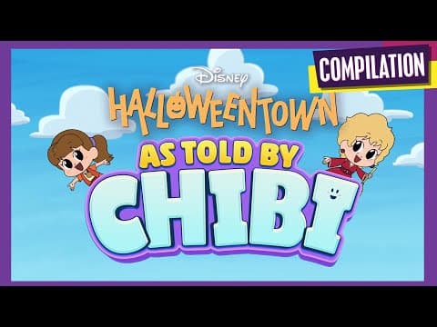 Halloweentown Chibi Tiny Tales Compilation