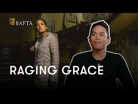 How Raging Grace was born from an incandescent rage and the horror of a existential crisis | BAFTA