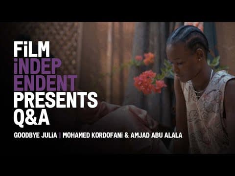 Q&A | Mohamed Kordofani & Amjad Abu Alala | Film Independent Presents